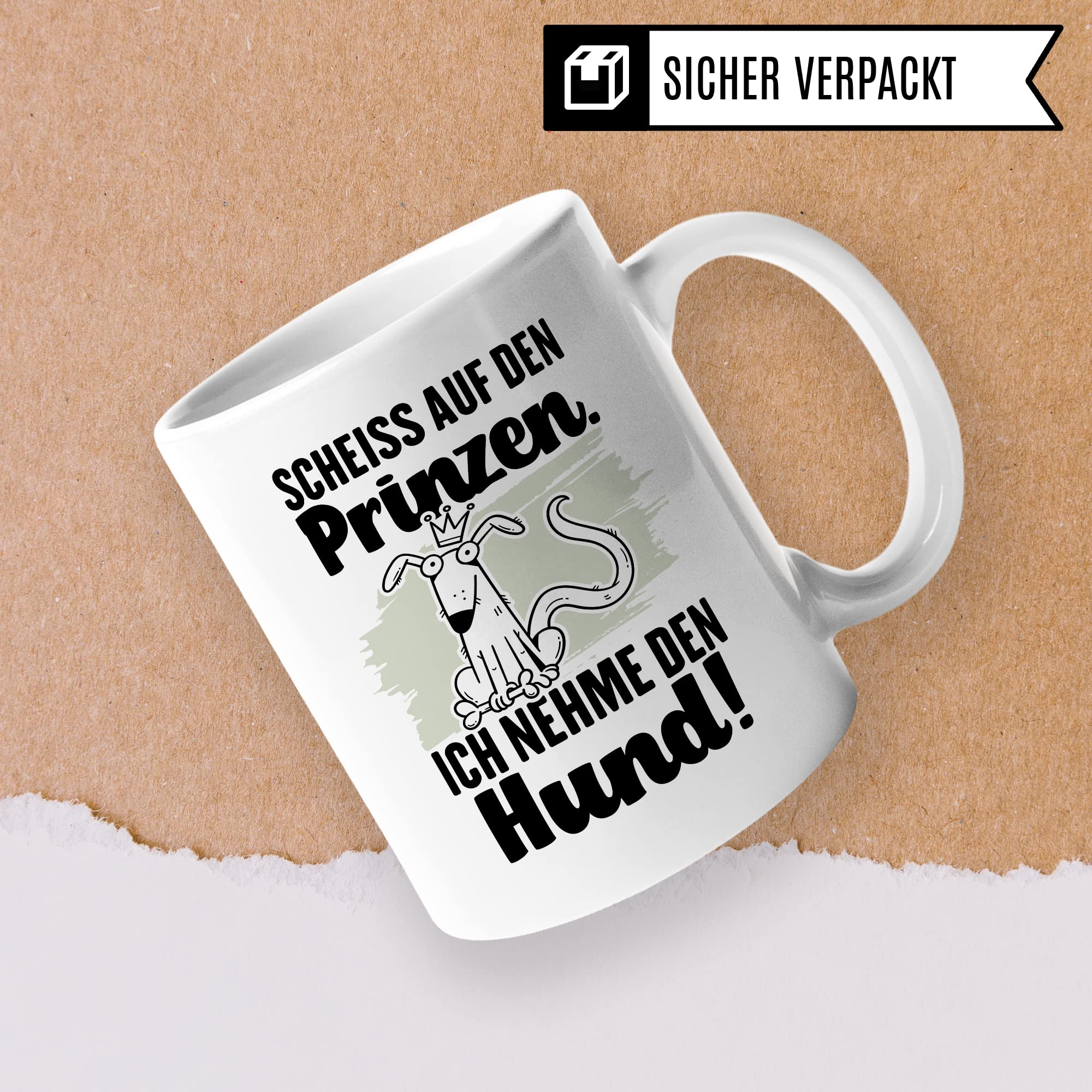 Tasse Hundemama Geschenk, Scheiß auf den Prinzen Ich nehme den Hund Geschenkidee beste Freundin Kaffee-Becher Kaffeetasse mit Spruch lustig Hundeliebhaber Single Liebeskummer