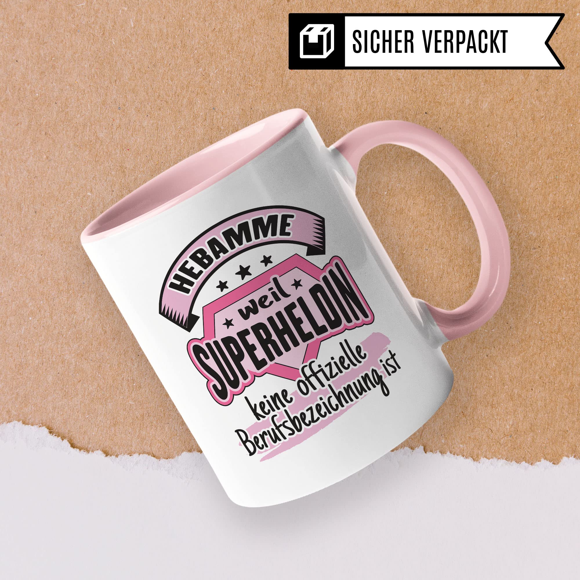 Dankes-Geschenk-Tasse Hebamme, Hebamme - weil Superheldin keine offizielle Berufsbezeichnung ist Tasse, Hebamme Geschenk Dankeschön Tasse schöner Sprüch schönes Motiv Kaffeetasse Hebamme Beruf-Tasse