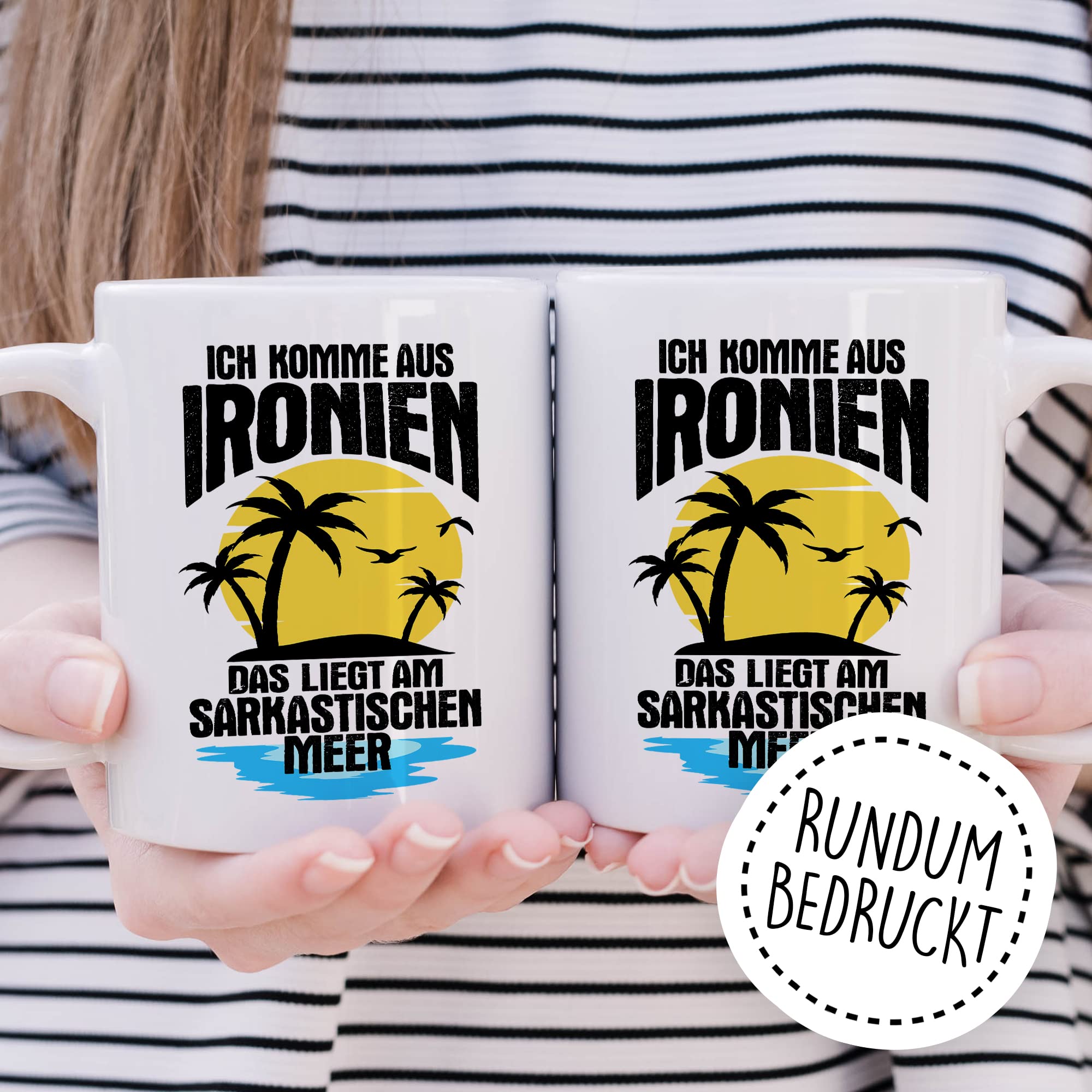 Tasse Ironie Geschenk, Ich komme aus Ironien das liegt am sarkastischen Meer Geschenkidee Kaffee-Becher Kaffeetasse Tasse mit Spruch lustig Ironie Sarkasmus Scherz Teetasse