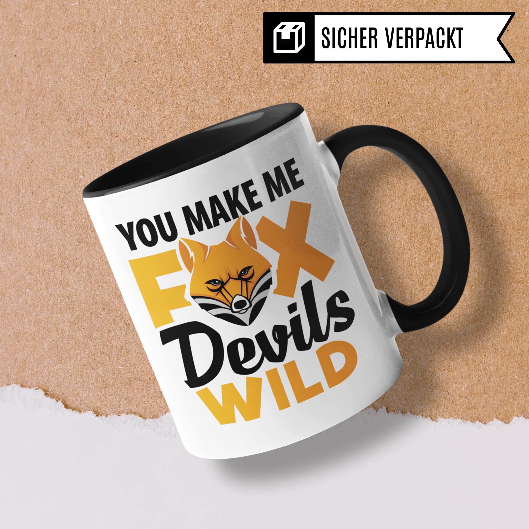 Denglisch Tasse mit Spruch lustig: You Make Me Foxdevils Wild - Fuchs Geschenk für Freund Freundin - Spaß Kaffee-Becher Fuchsteufelswild Witz Geschenkidee Kaffeetasse