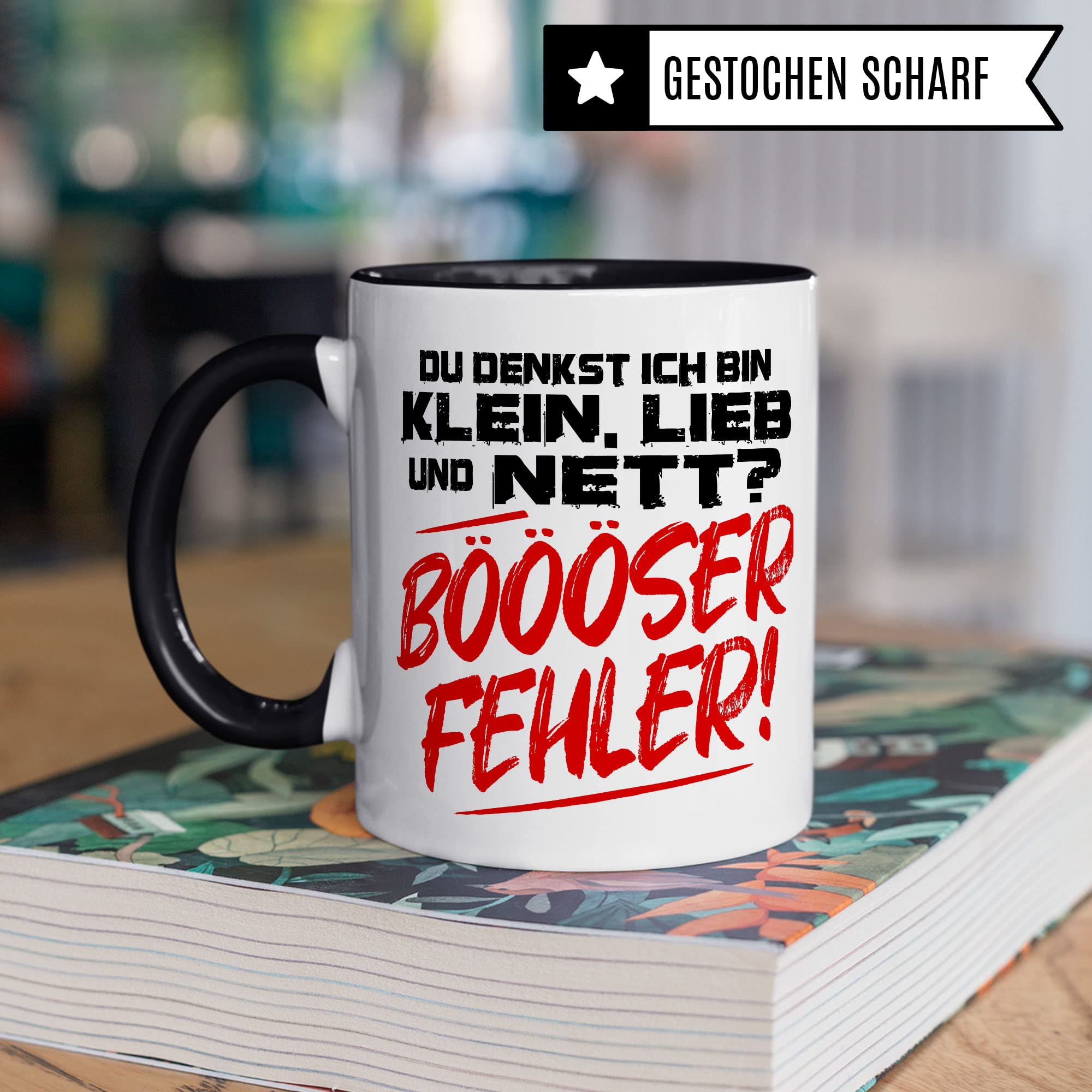 Tasse mit Spruch lustig Du denkst Ich bin klein, lieb und nett? BÖÖÖSER FEHLER! kleine Frau lustiger Spruch Geschenk Kollegin Freundin Frau Kaffee-Becher