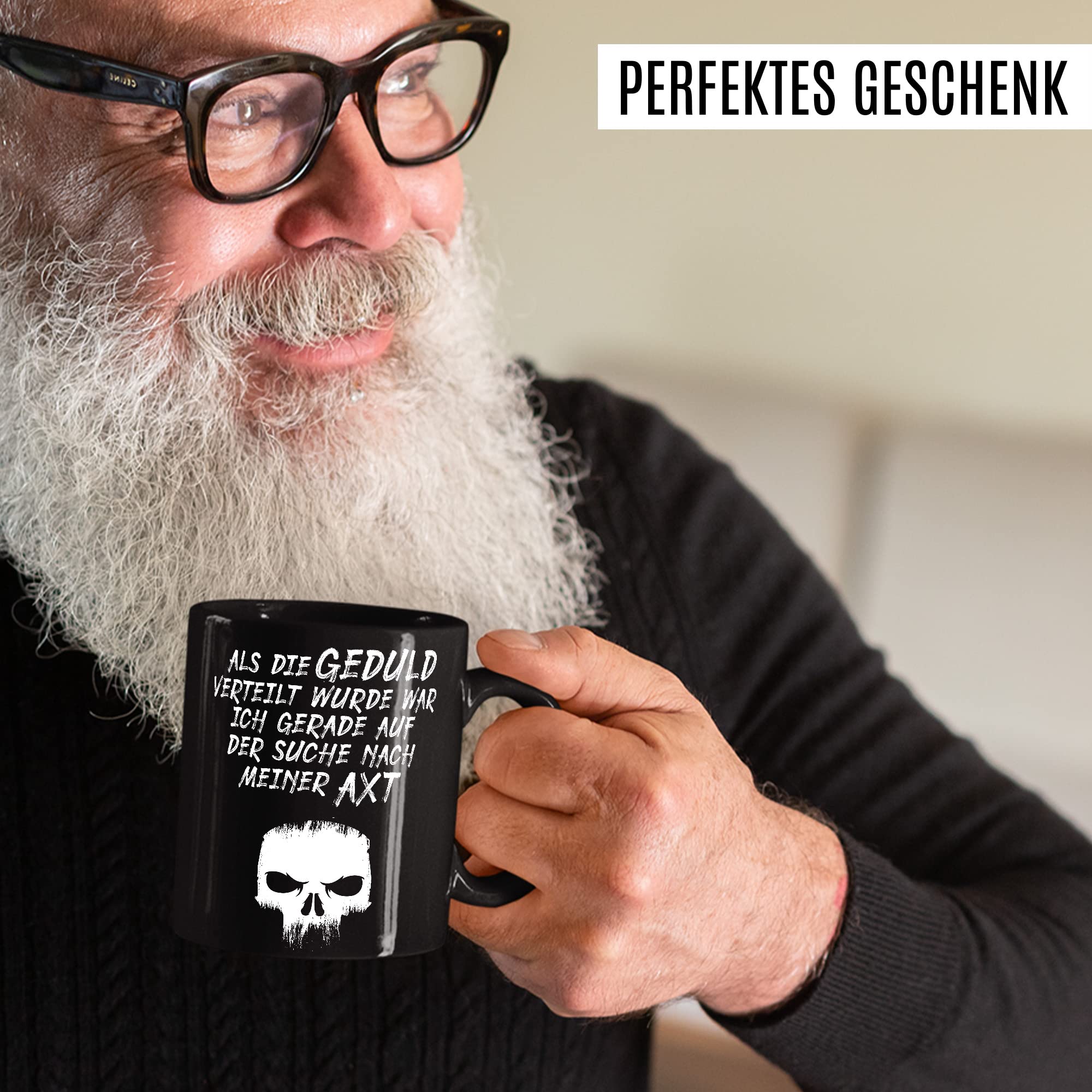 Lustige Tasse mit Spruch Kaffeetasse Humor Kaffee-Becher mit Witz Sarkasmus Geschenk Freunde Geschenkidee Kollegen Teetasse Als Geduld verteilt wurde war ich auf der Suche nach meiner Axt