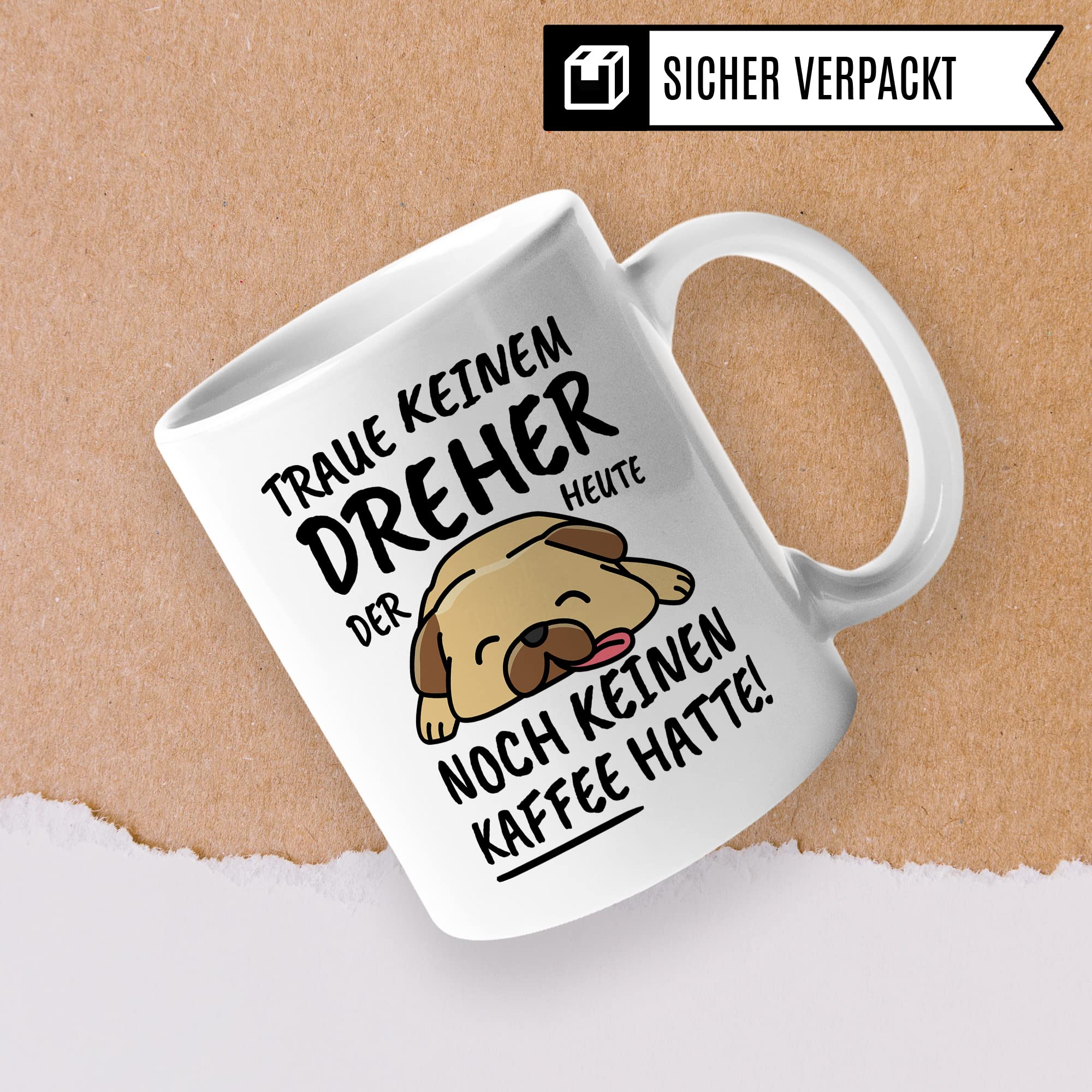 Tasse Dreher lustig Dreher Geschenk Beruf Spruch Kaffeebecher Dreher Geschenkidee Drehmaschine Facharbeiter Kaffee-Tasse Teetasse Becher