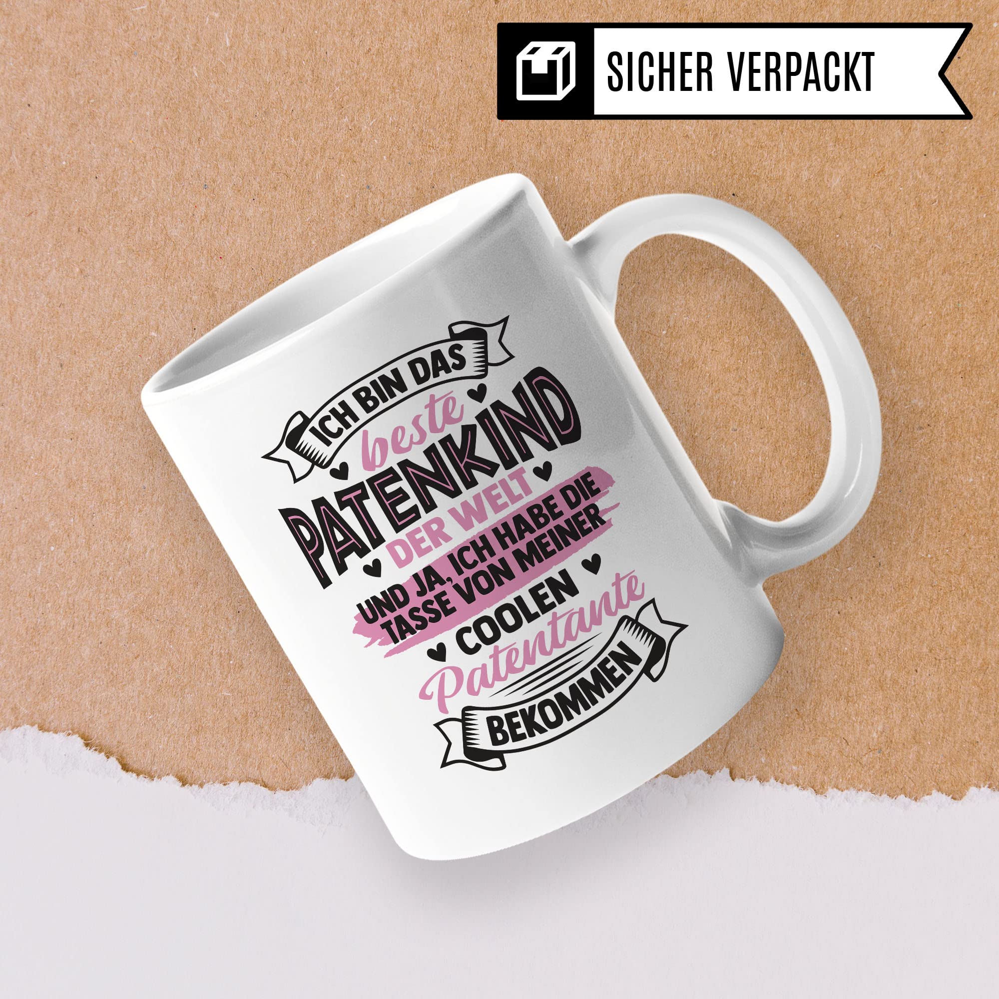 Tasse Patentante, Ich bin das beste Patenkind der Welt - und ja, Ich habe die Tasse von meiner coolen Patentante bekommen, Patenkind Geschenk lustiger Spruch Humor Witz Kaffeetasse Teetasse