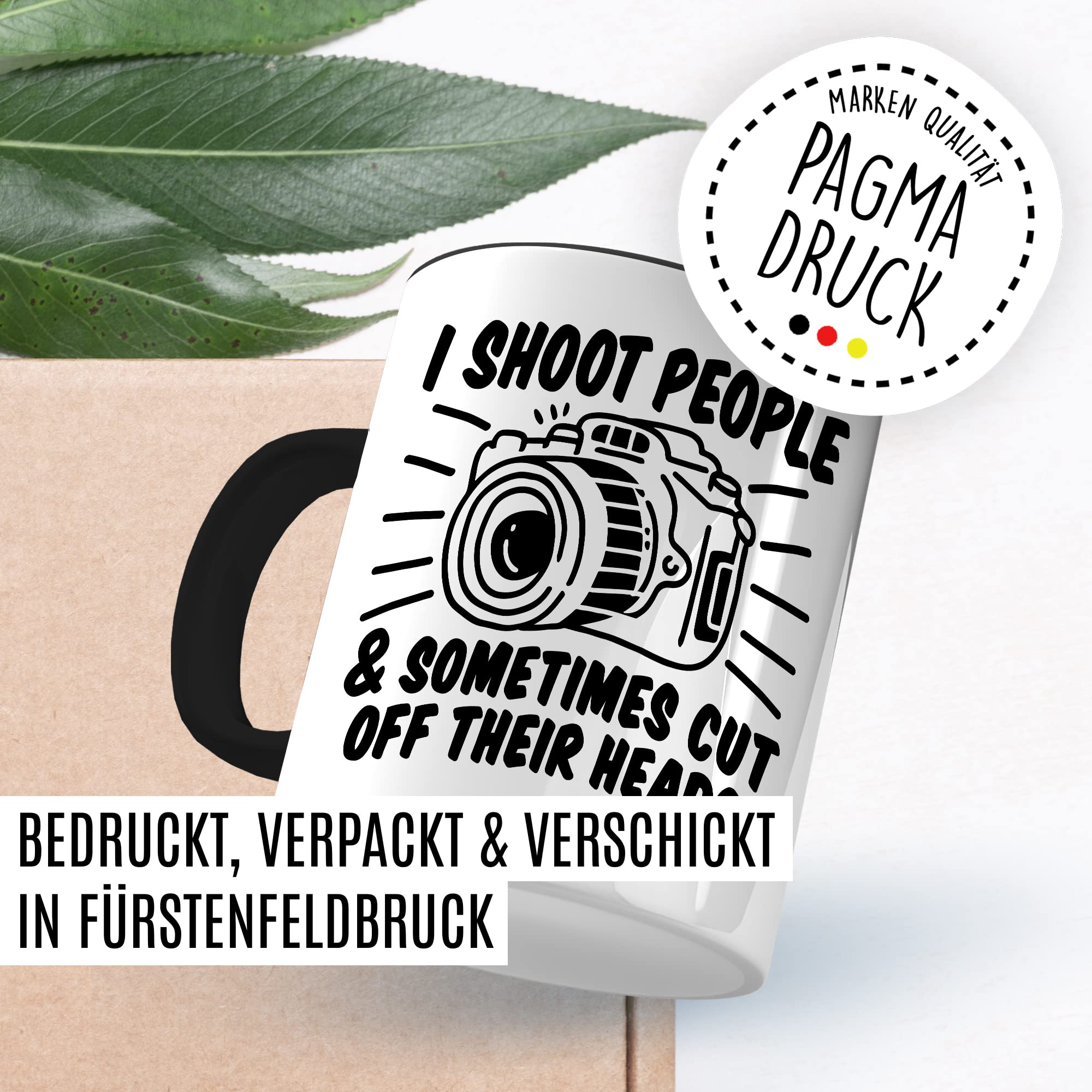 Tasse Fotograf Geschenk, I shoot people and sometimes i cut off their Heads Geschenkidee Kameramann Kaffee-Becher Kaffeetasse Tasse mit Spruch lustig Kamera Fotoapperat