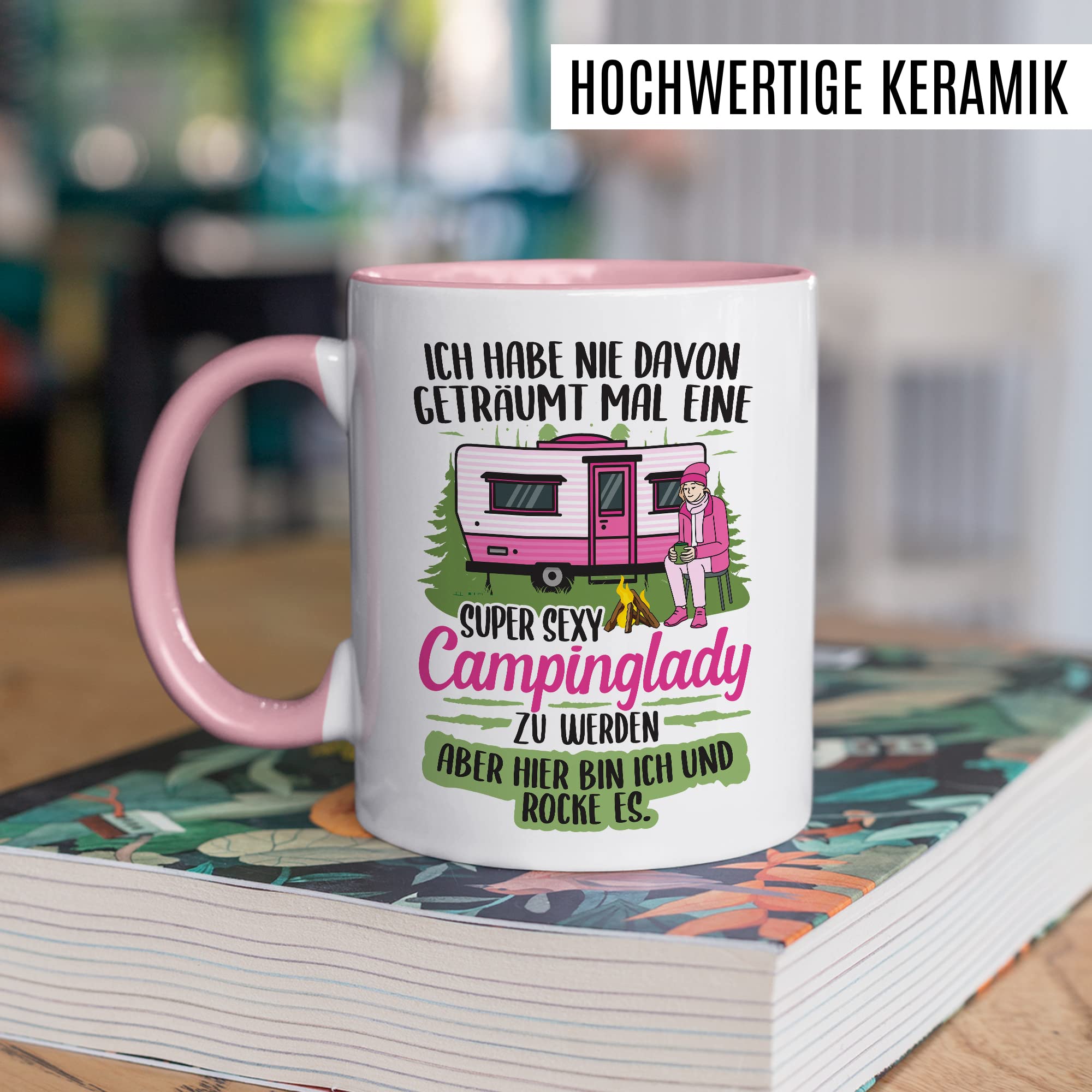 Becher Tasse Wohnmobil Wohnwagen Kaffeetasse Camping Geschenk Camperin Kaffee-Becher Geschenkidee Outdoorfans Zelten Abenteuer Reisen Spruch Humor Witz sexy Campinglady