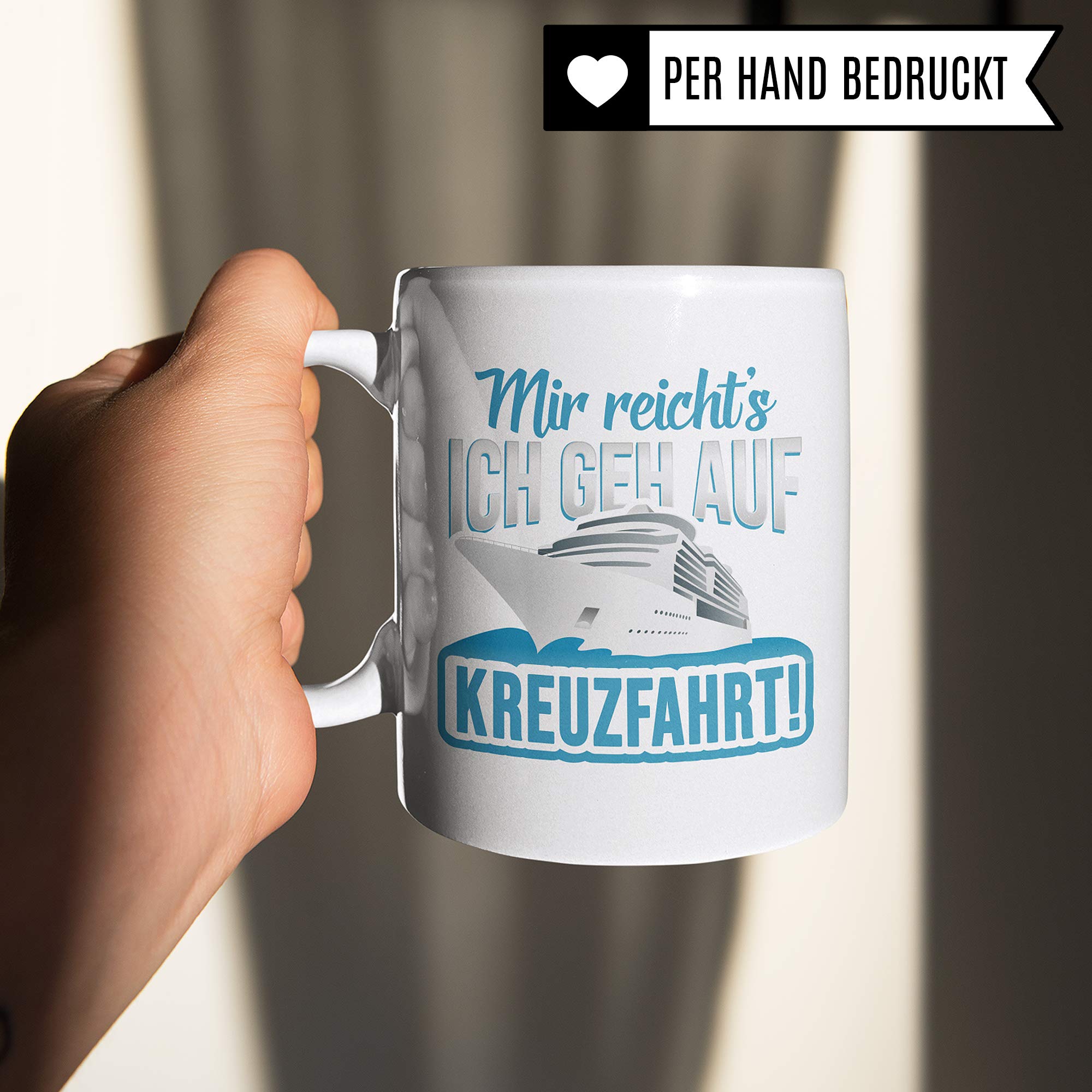 Pagma Druck Tasse Kreuzfahrt Geschenk Kreuzfahrer Spruch Becher Kreuzfahrtschiff Geschenkidee Kreuzfahrerin Schiffsreise Schifffahrt Kaffeetasse