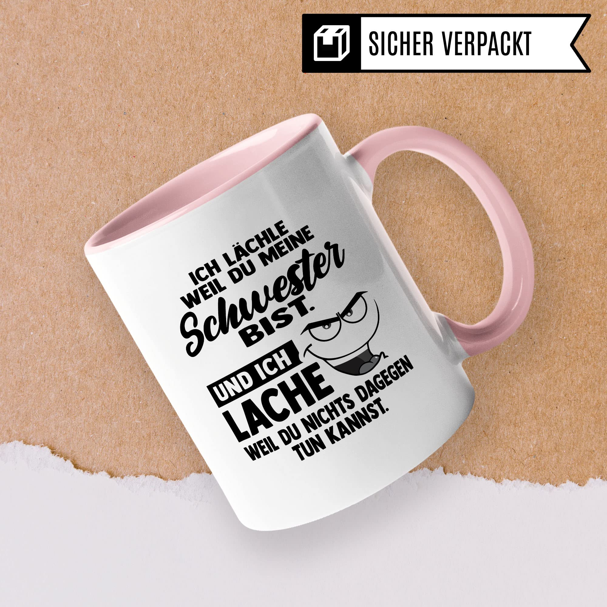 Tasse Schwester Geschenk, Ich lächle weil du meine Schwester bist Geschenkidee für die Schwester Kaffee-Becher Kaffeetasse Tasse mit Spruch lustig Teetasse Geschwister