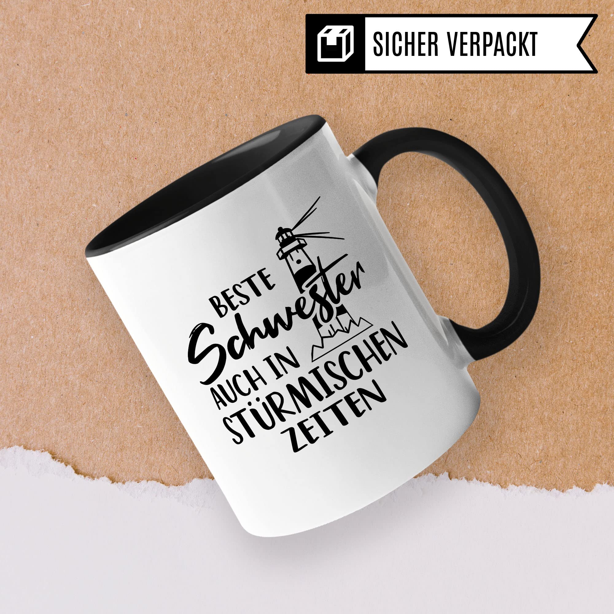 Tasse Schwester, Beste Schwester - auch in stürmischen Zeiten Spruch, Geschenk Schwester Spruch schöne Kaffee-Tasse Geschenkidee Geschwister-liebe