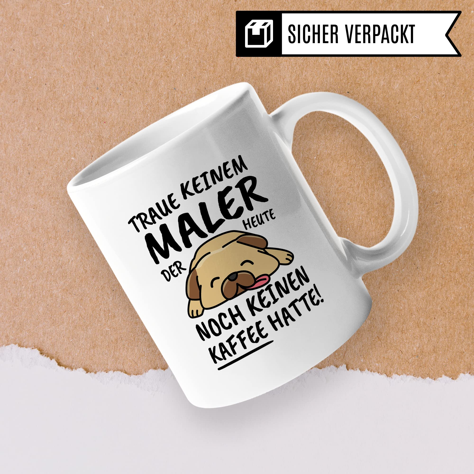 Tasse Maler lustig Maler Geschenk Beruf Spruch Kaffeebecher Maler Geschenkidee Zeichner Anstreicher Kunstmaler Künstler Kaffee-Tasse Teetasse Becher