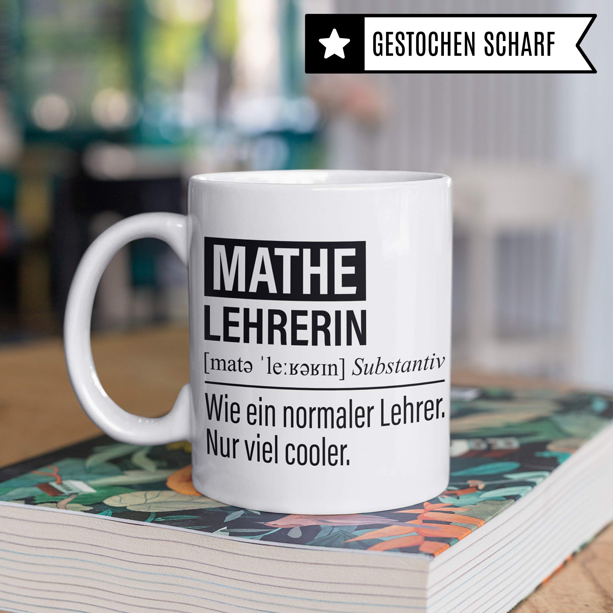 Mathelehrerin Tasse, Geschenk für Mathe Lehrerin, Kaffeetasse Geschenkidee Lehrerin, Kaffeebecher Lehramt Schule Mathematik Unterricht Witz Mathematiklehrerin