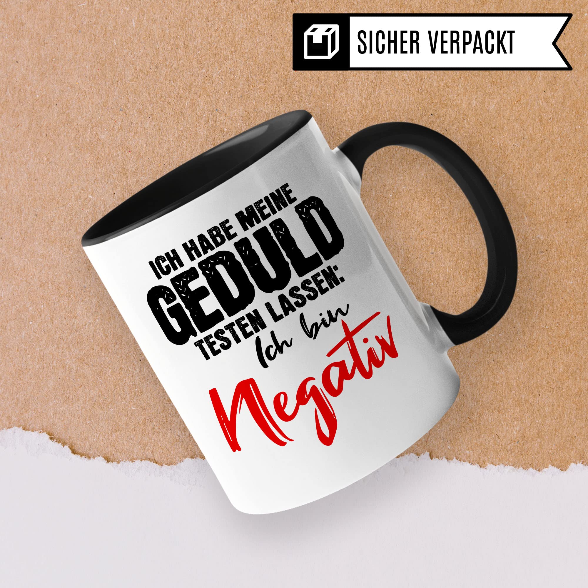 Tasse lustig: Ich habe meine Geduld testen lassen Ich bin negativ, Lustige Tasse mit Spruch, Geschenk Lehrer Kollegen Arbeiter Büro lustig, Tasse Sarkasmus sarkastische Spruch Tasse Witz